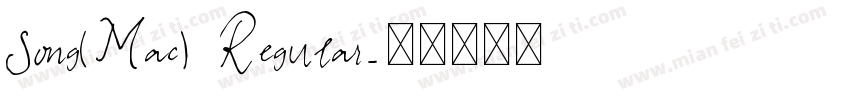 Song(Mac) Regular字体转换